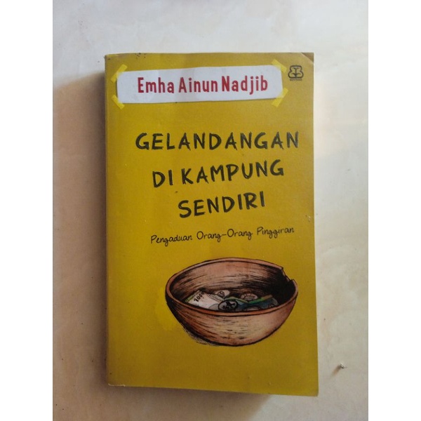 Buku Preloved: Kumpulan Essay Gelandangan di Kampung Sendiri Karya Emha Ainun Nadjib