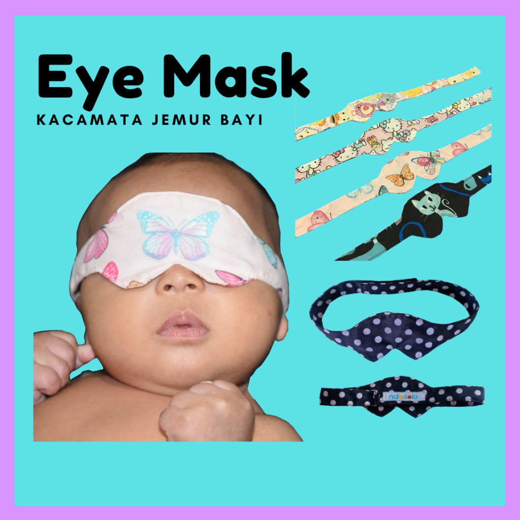 Kacamata Jemur Bayi Newborn Eyemask Baby Berjemur Dengan 3 Lapis Kain Merek Ndollolo