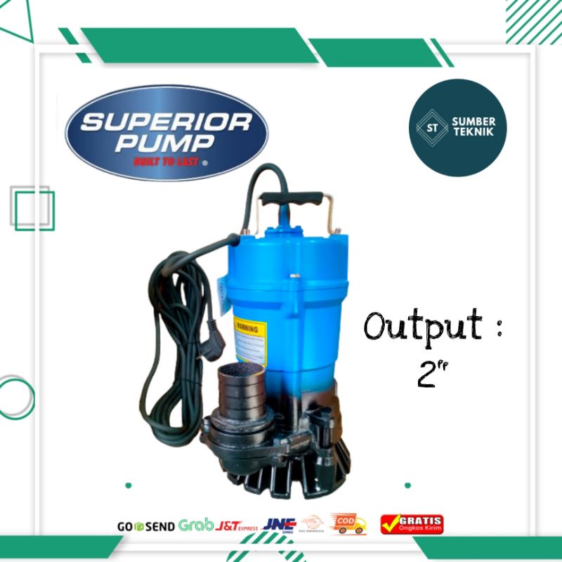 Pompa Celup SUPERIOR PUMP Submersible Pump / Pompa Celup 2 Inch Manual