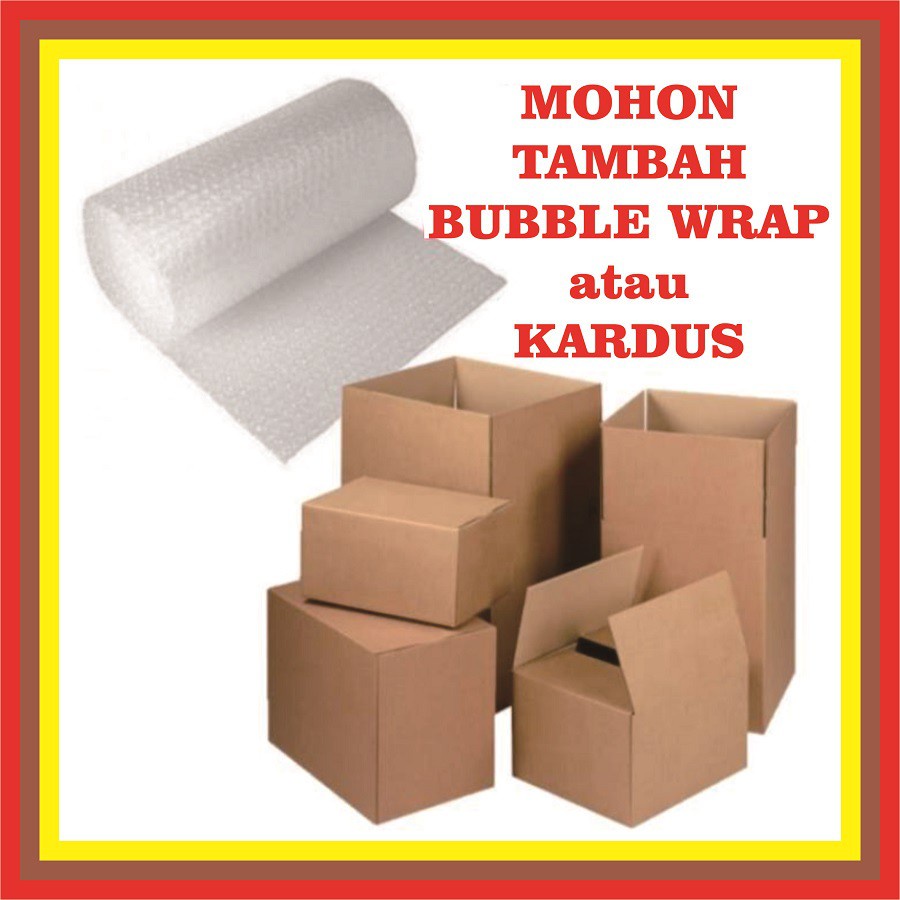 

EXTRA PACKING KARDUS + BUBBLE SUPER AMAN