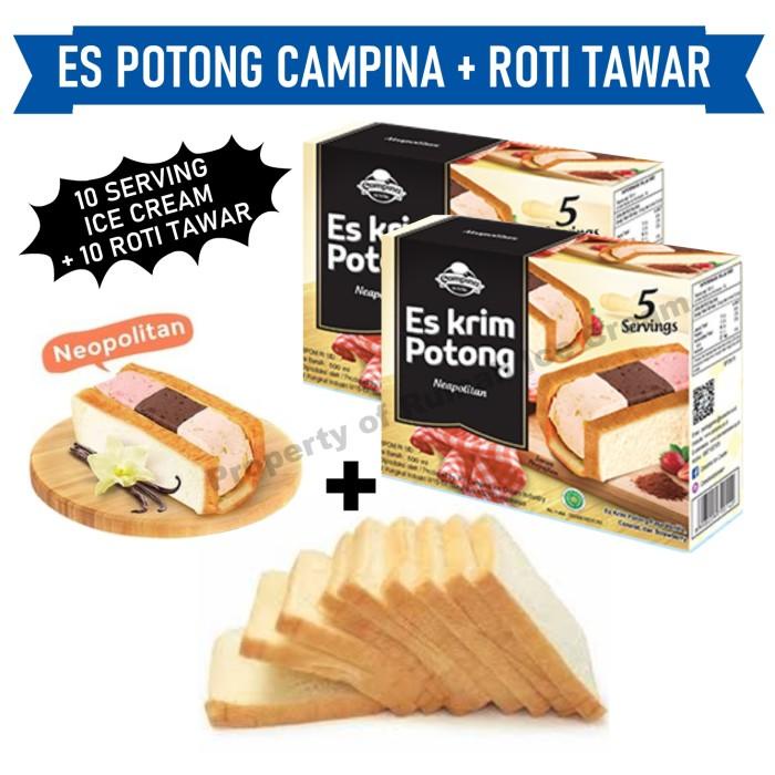 

Paket Ice Cream Potong Campina + Roti Tawar