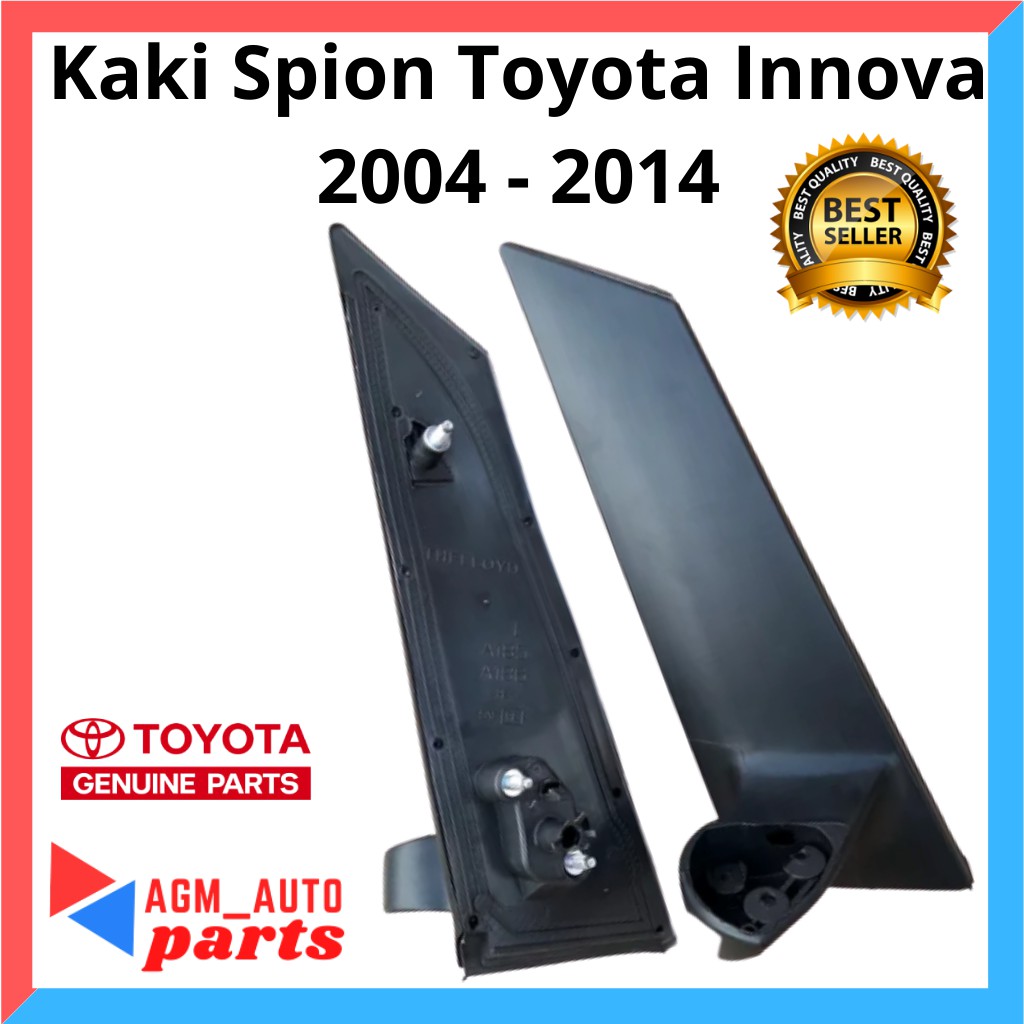 Gratong Kaki Spion Innova 2004 Sampai 2014 / Tangkai Spion Toyota Innova 2004 - 2014 / Dudukan Spion