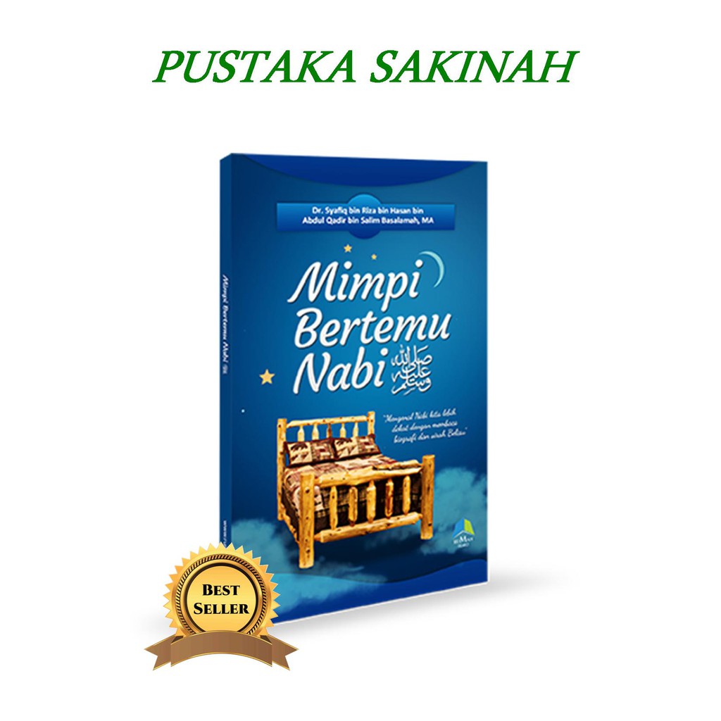 BUKU ISLAM KISAH | Mimpi Bertemu Nabi | Pustaka Sakinah