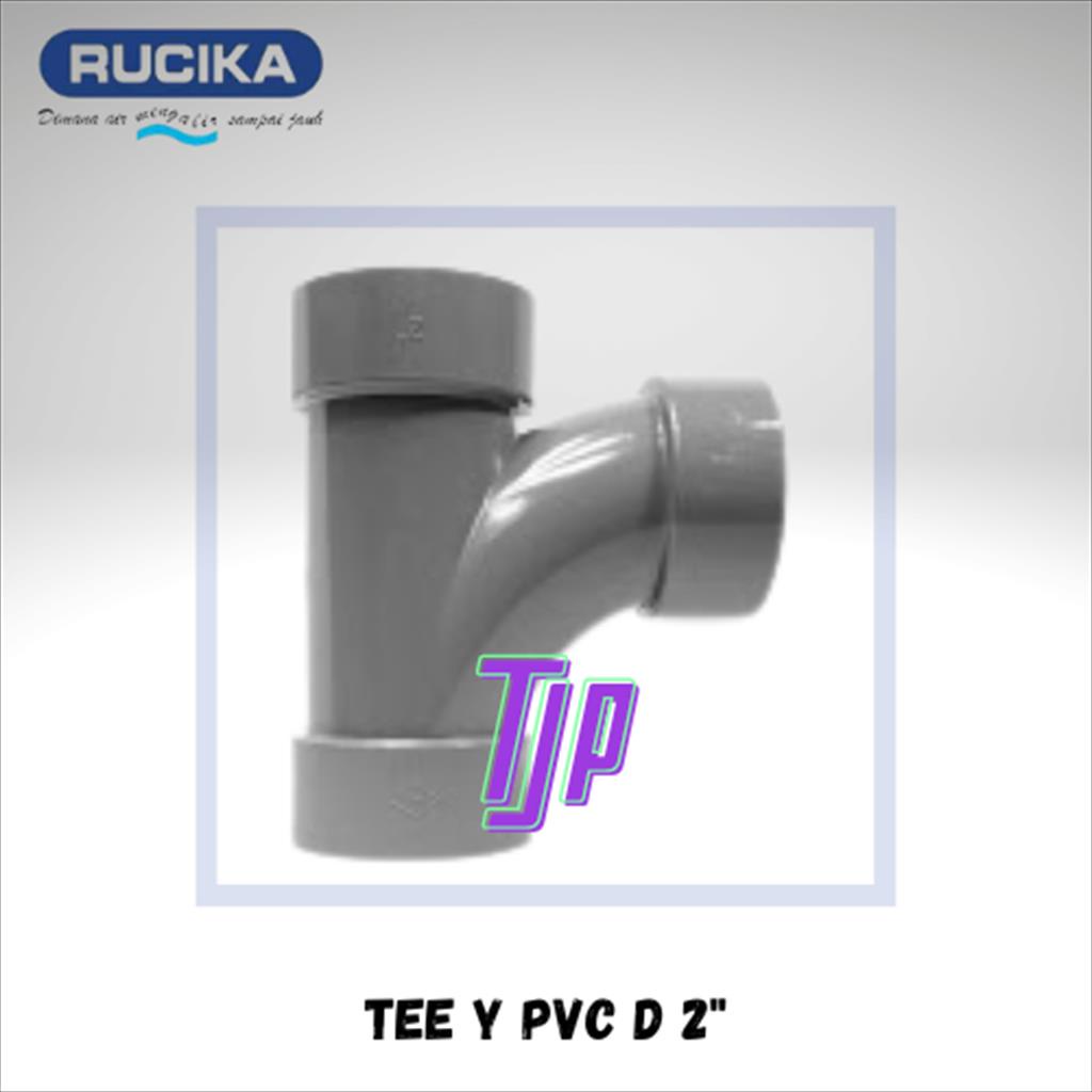 TEE Y PVC D RUCIKA 2&quot;