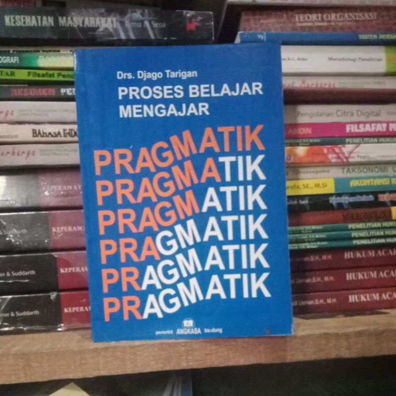 proses belajar mengajar pragmatik