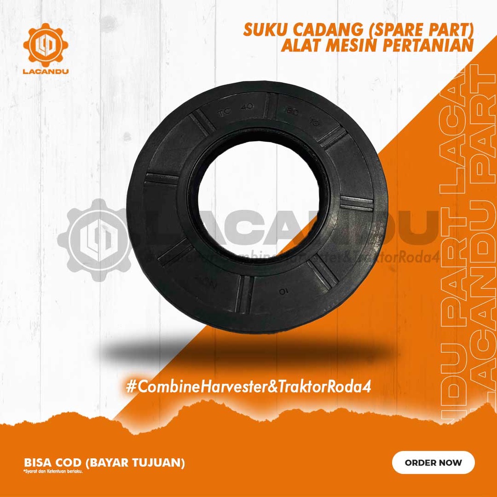 SEAL OIL PTO ROTARI TRAKTOR 07004-08010 ISEKI NT 548F untuk TRAKTOR RODA 4 LACANDU PART