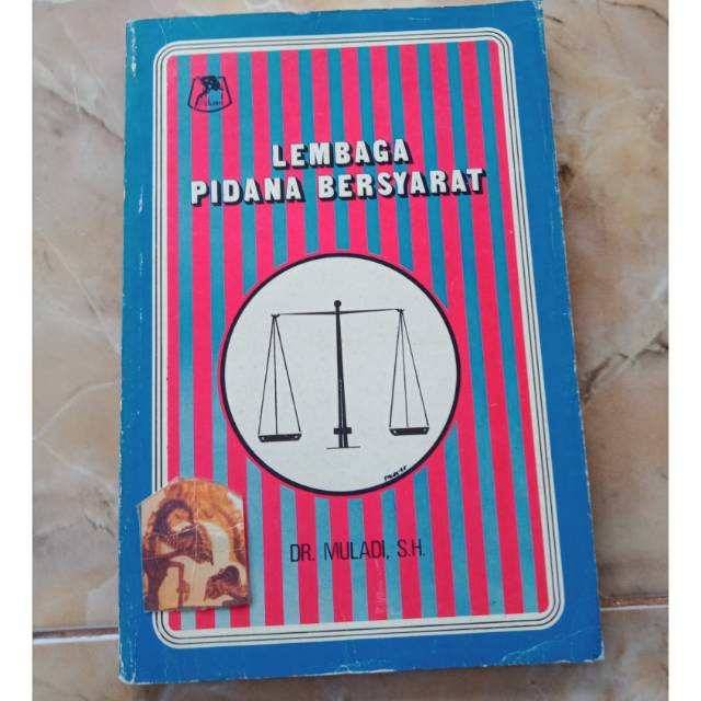 Buku Lembaga Pidana Bersyarat Original by Dr Muladi SH