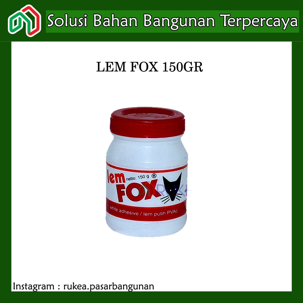 

Lem FOX Putih Botol 150 GRAM / LEM PVAC