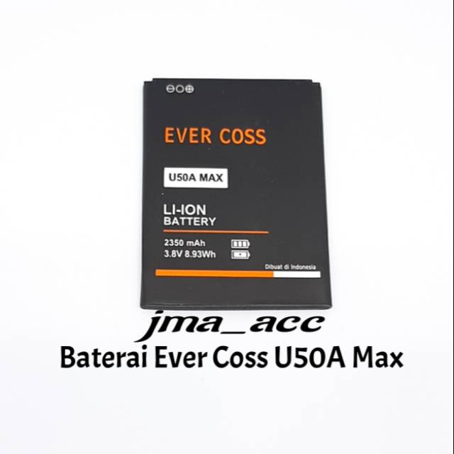 Baterai Evercoss U50A Max 2350 Mah /Batre Ori /Battery