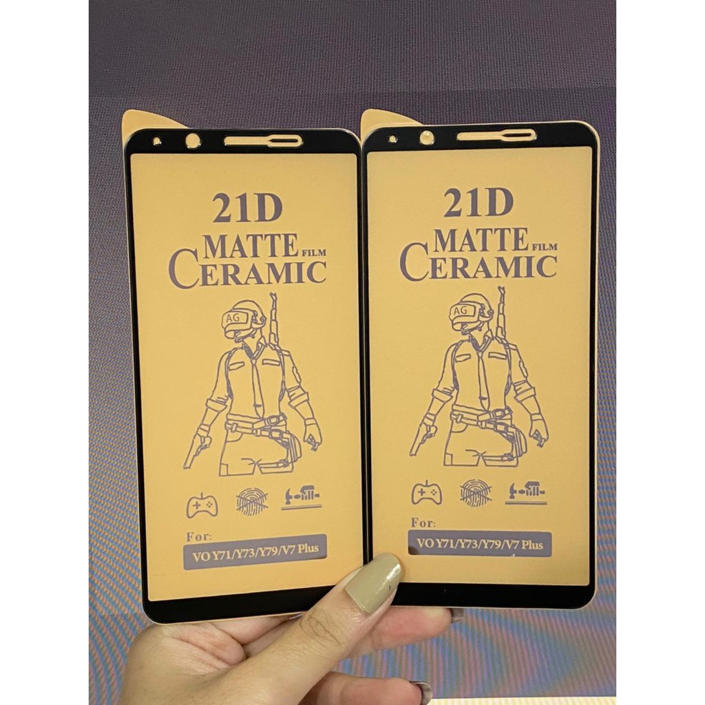 VIVO Y71 Y73 Y79 V7 PLUS TEMPERED GLASS 21D Ceramic Matte Screen Guard Anti Radiasi Full Cover