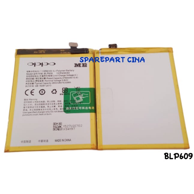 BATERAI OPPO BLP609 / BATRE / BATERRY OPPO F1 PLUS / OPPO F1+