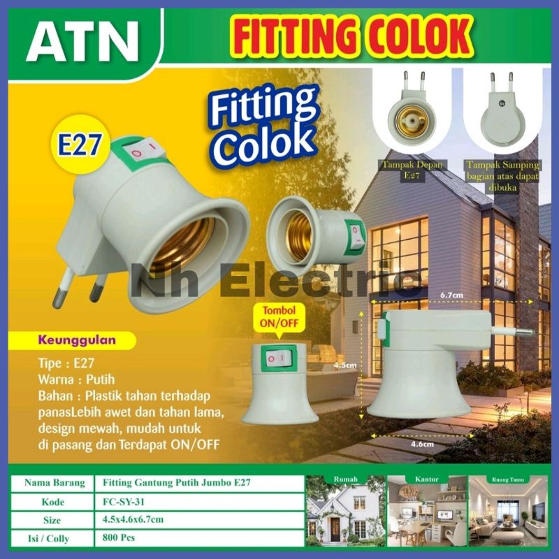 Fitting Colok + Switch Atn - Fitting Colok Plus Saklar On Off - Pitting Colok Dengan Saklar Lampu Atn