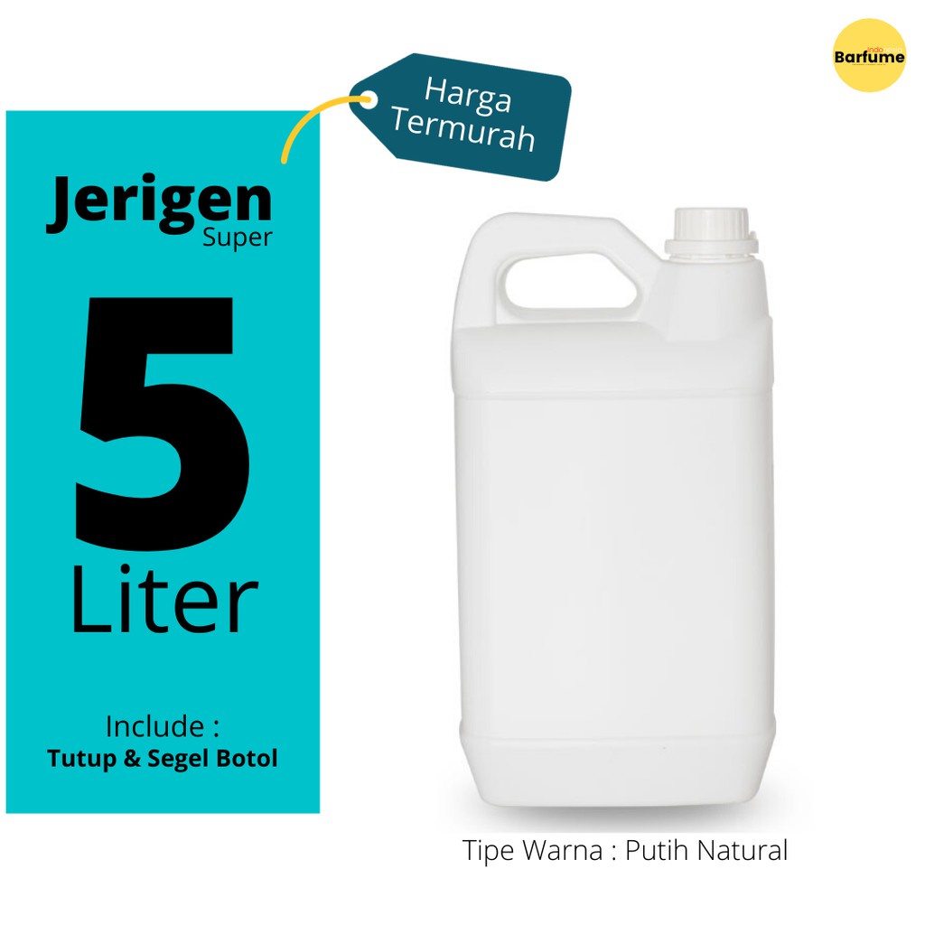 Jerigen 5 liter / Bahan Tebal / Tutup Putih Segel