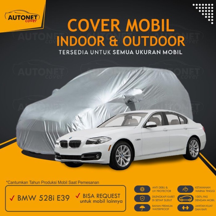 Cover Mobil BMW 528i Custom Sarung Mobil Anti Air dan Debu Berkwalitas