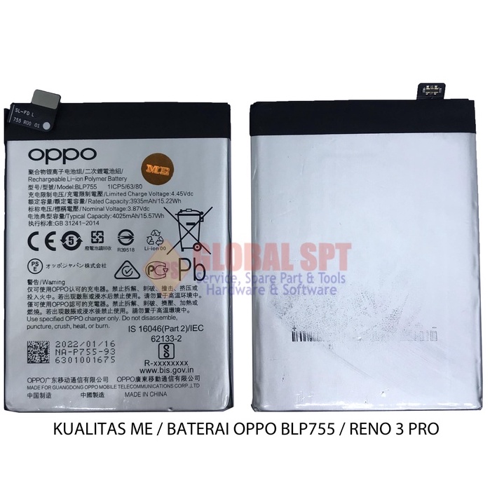 KUALITAS ME / BATERAI OPPO BLP755 / BATRE RENO 3PRO / BATERE RENO 3 PRO