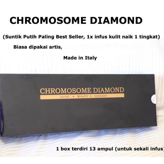 

Chromosome diamond / Suntik putih / Suntik putih permanen /Suntik putih kromosom/Suntik putih
