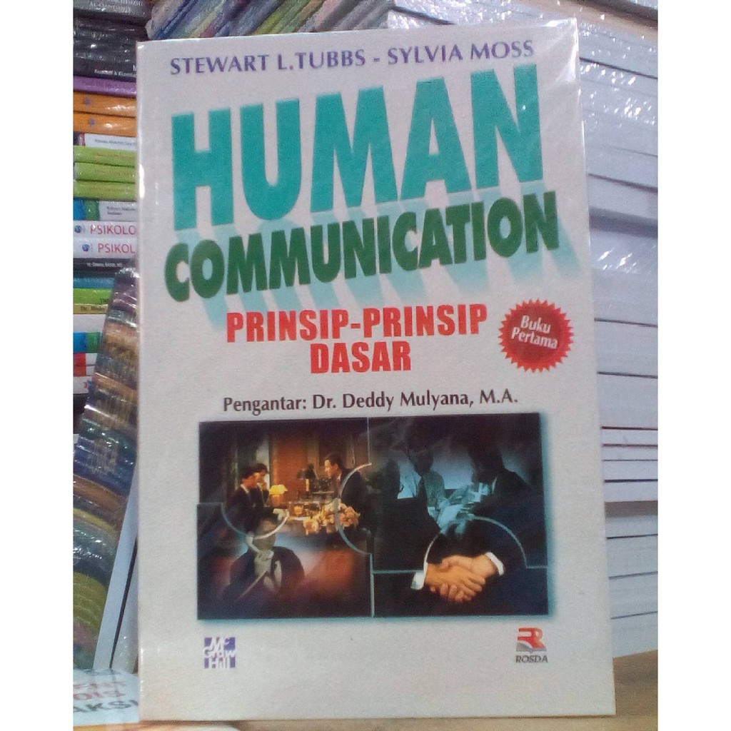 Human Communication 1 : Prinsip-Prinsip Dasar - STEWART L.TUBBS & SYLVIA MOSS