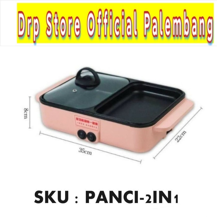 panci elektrik serbaguna 2in1 panci listrik multifungsi hotpot &amp; bbq