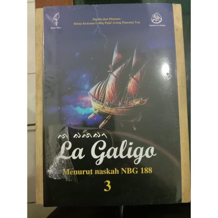 La Galigo Menurut Naskah NBG 188 jilid 3
