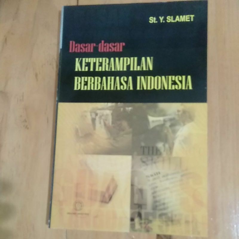 Dasar Dasar Keterampilan Berbahasa Indonesia
