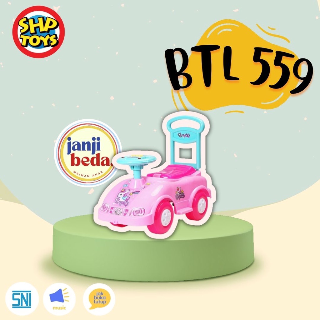 SHP Toys Ride on Cars BTL 559 Mainan mobil mobilan dorong