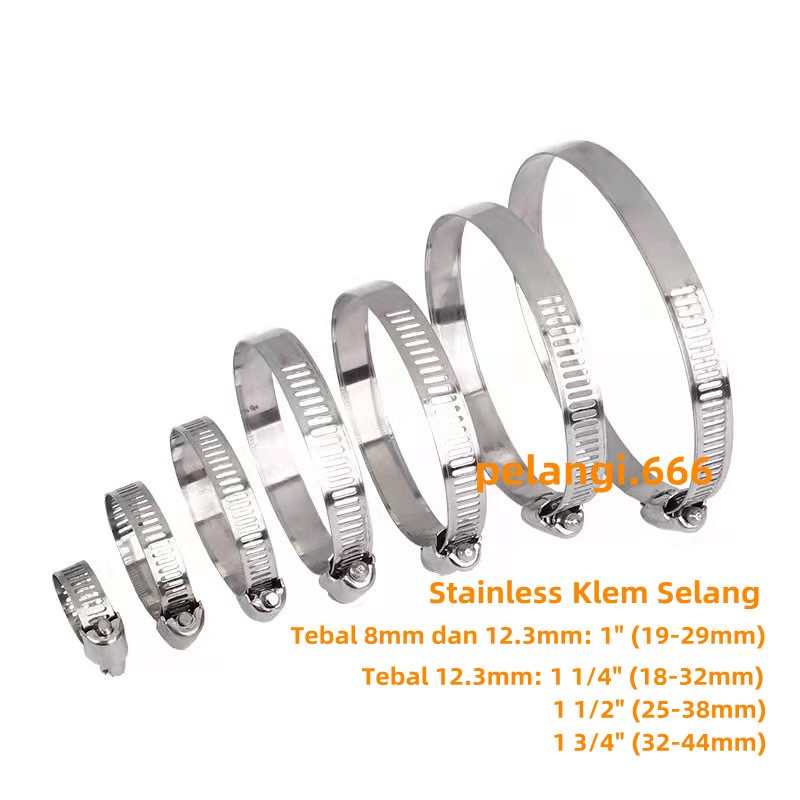 Klem Selang Stainless/Hose Clamp 1&quot;, 1 1/4&quot;, 1 1/2&quot; , 1 3/4&quot; Tebal 12.3mm dan 8mm