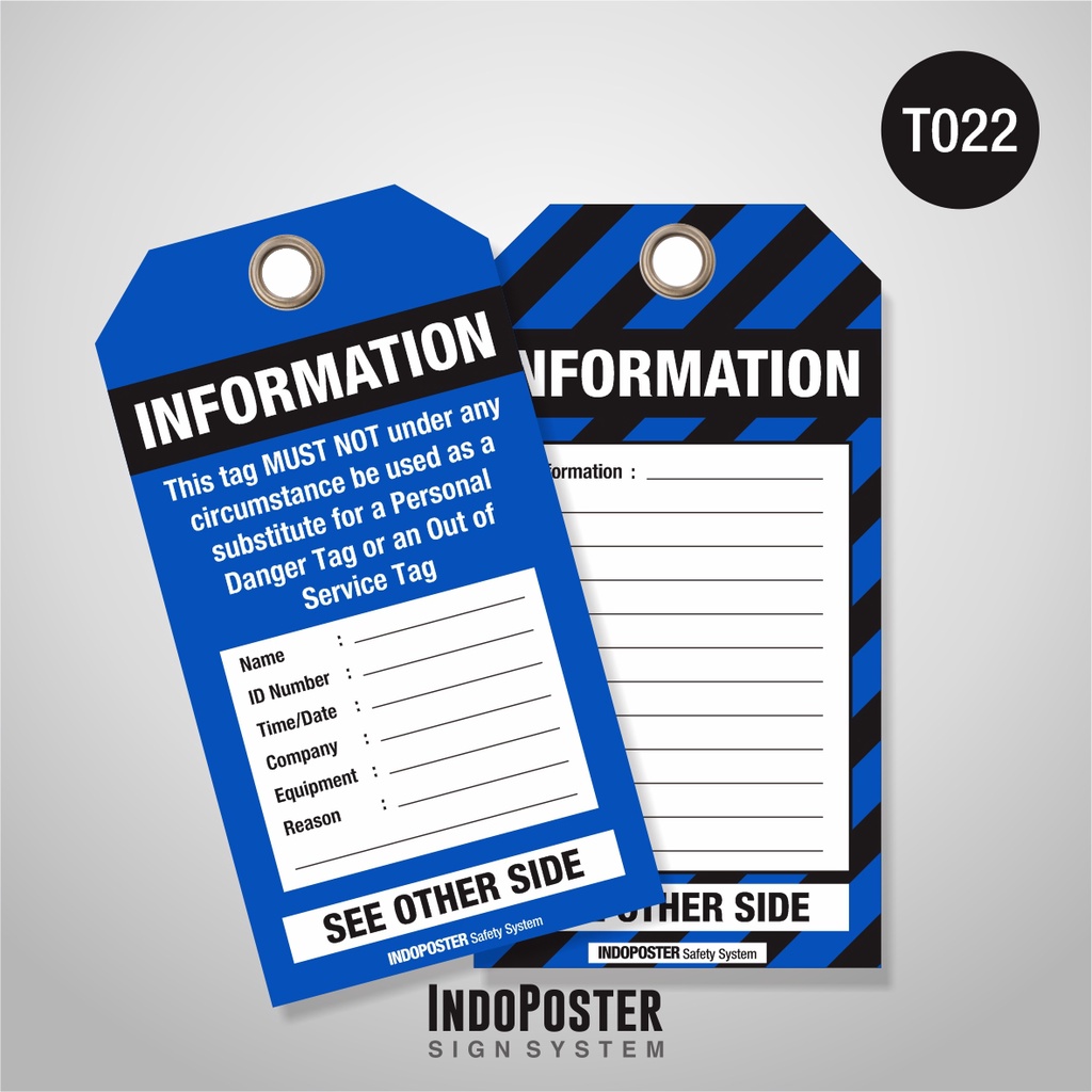 

Tag Out LOTO Lock Out Tag Out PVC Safety K3 OSHA ANSI ISO Information This Tag Must Not Under Any Circumstance