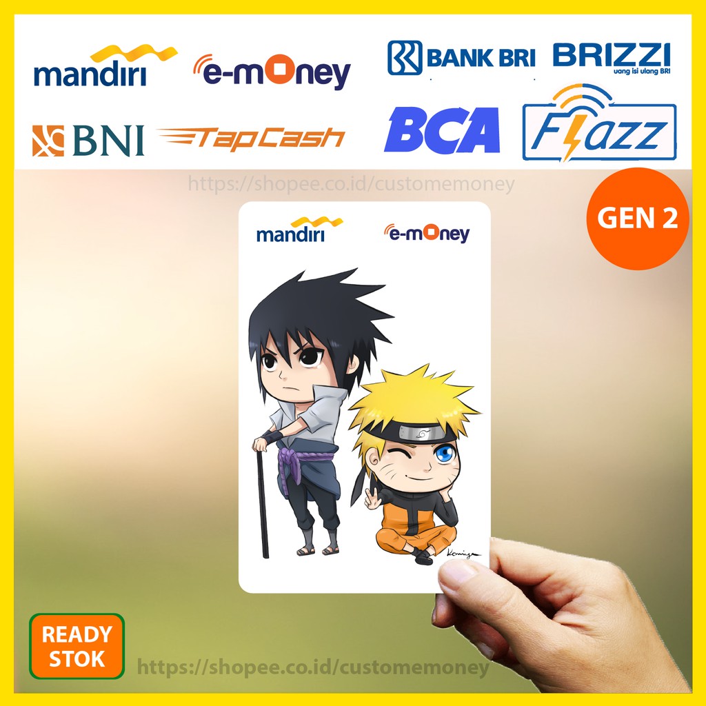 EMONEY ANIME JEPANG SASUKE NARUTO 27 ETOLL E-MONEY MANDIRI FLAZZ BNI TAPCASH BRI BRIZZI - 1 SISI