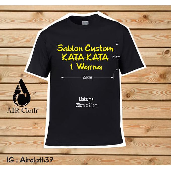 Download Gratis Gambar Kaos Baju Custom Sablon Kata-Kata 1 Warna Xxl Shopee Indonesia Terbaru oleh Cikimm.com
