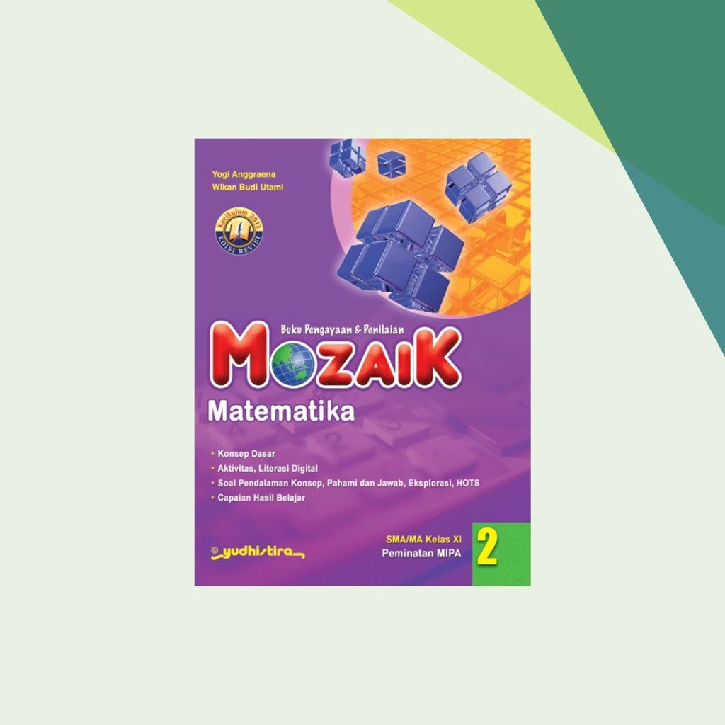 Mozaik Matematika Peminatan Kelas 11 SMA - Yudhistira