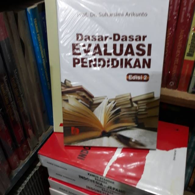 DASAR DASAR EVALUASI PENDIDIKAN