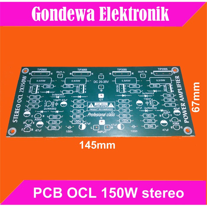 PCB Power amplifier OCL 150W stereo 2 X 150W