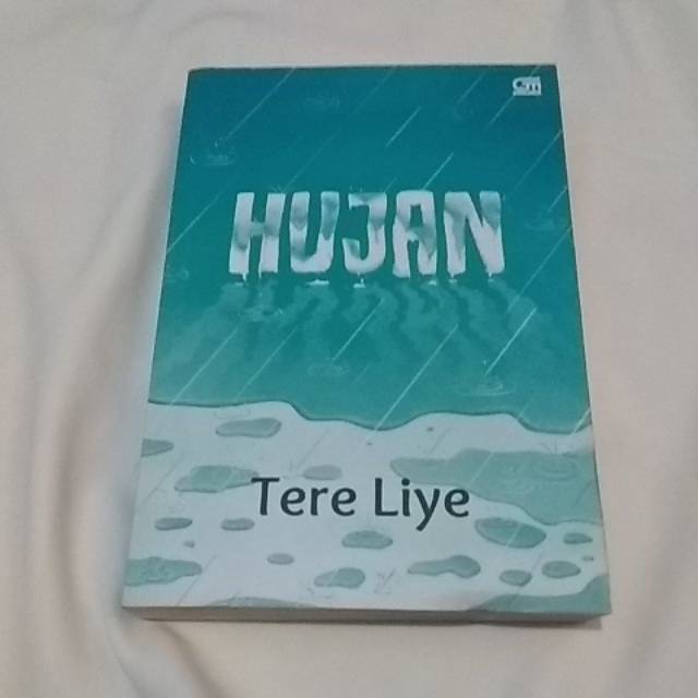 Hujan - Tere Liye (Novel Lokal Bahasa Indonesia Best Seller Bekas Original)