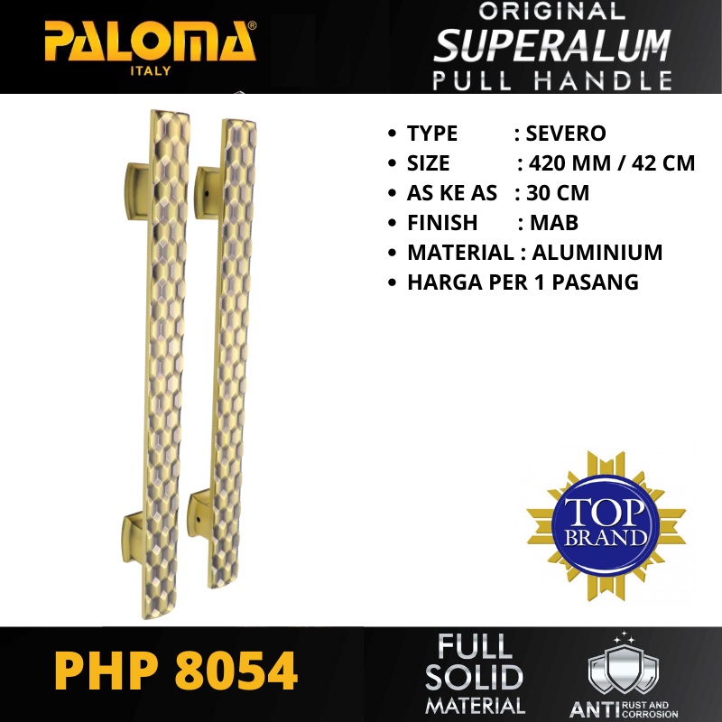 PALOMA PHP 8054 TARIKAN PINTU PULL HANDLE SUPERALUM SEVERO 420MM MAB