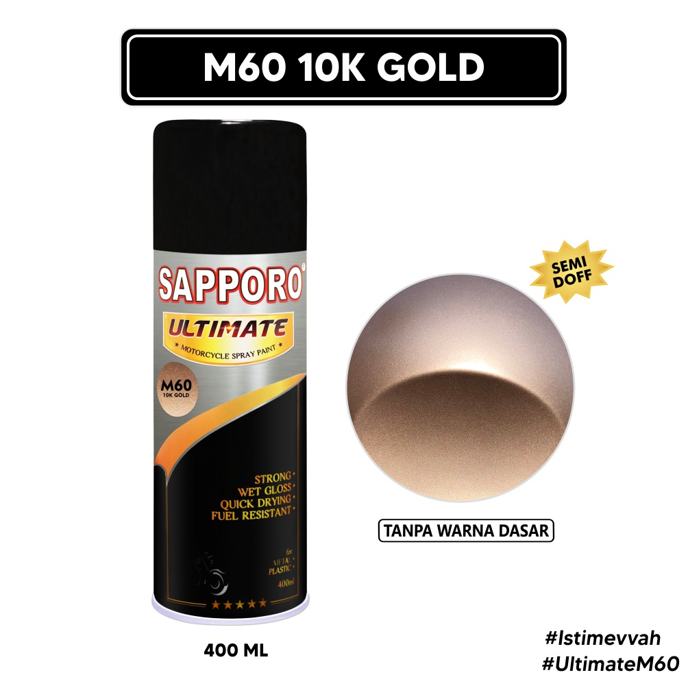 Sapporo Ultimate M60 10K Gold / Cat Spray Semprot Aerosol Terbaik