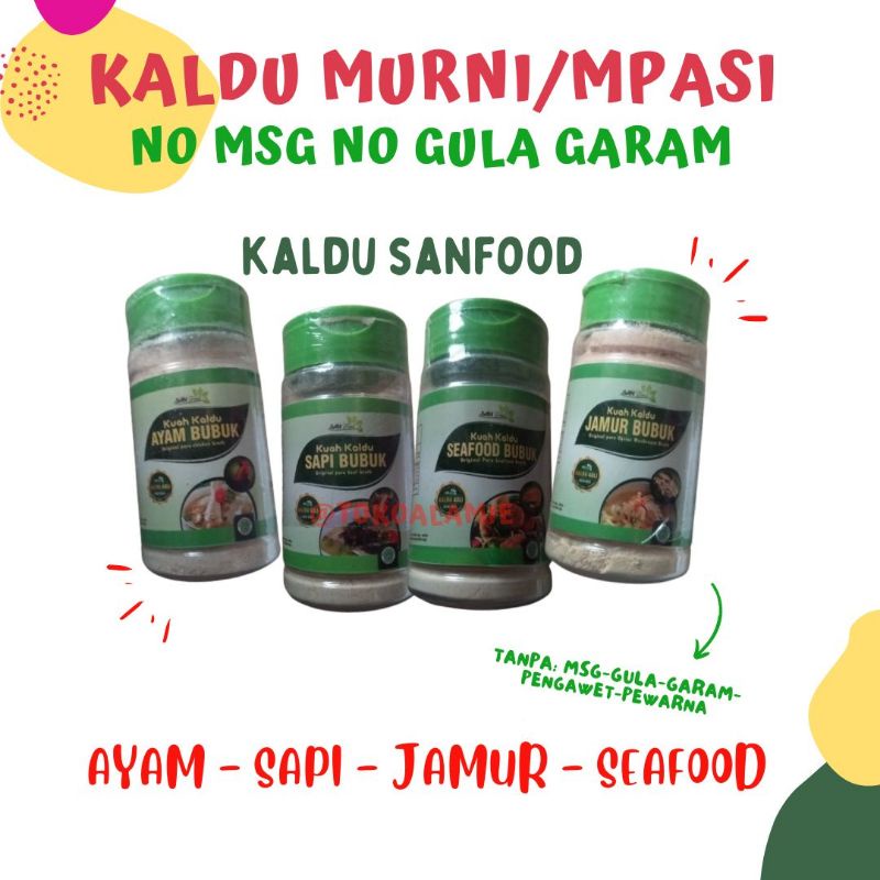 

KALDU MPASI TAWAR NO MSG SANFOOD - KALDU AYAM KALDU SAPI KALDU SEAFOOD KALDU JAMUR ORGANIK KALDU NO GULGAR