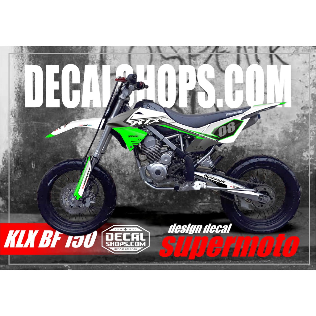DECAL KLX BF SUPERMOTO DECAL UPERMOTO DEKAL SUPERMOTO KLX STIKER KLX SUPERMOTO STICKER KLX SUPERMOTO