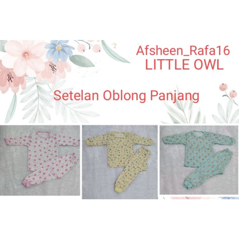 Setelan Bayi Oblong Lengan Panjang Merk Little Owl Piyama Baju Tidur Bayi SNI