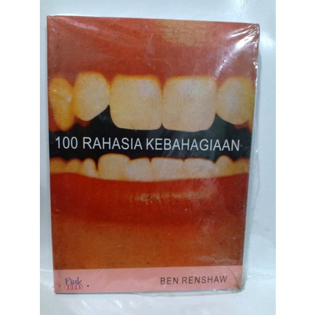 buku 100 rahasia kebahagiaan - ben renshaw