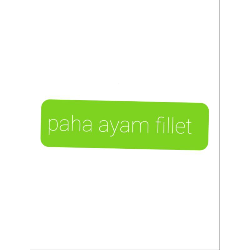 paha ayam fillet 1 kg