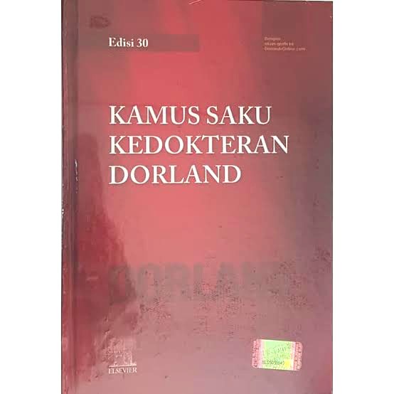 Buku Kamus Saku Kedokteran Dorland Edisi 30 (ORIGINAL) - Dorland