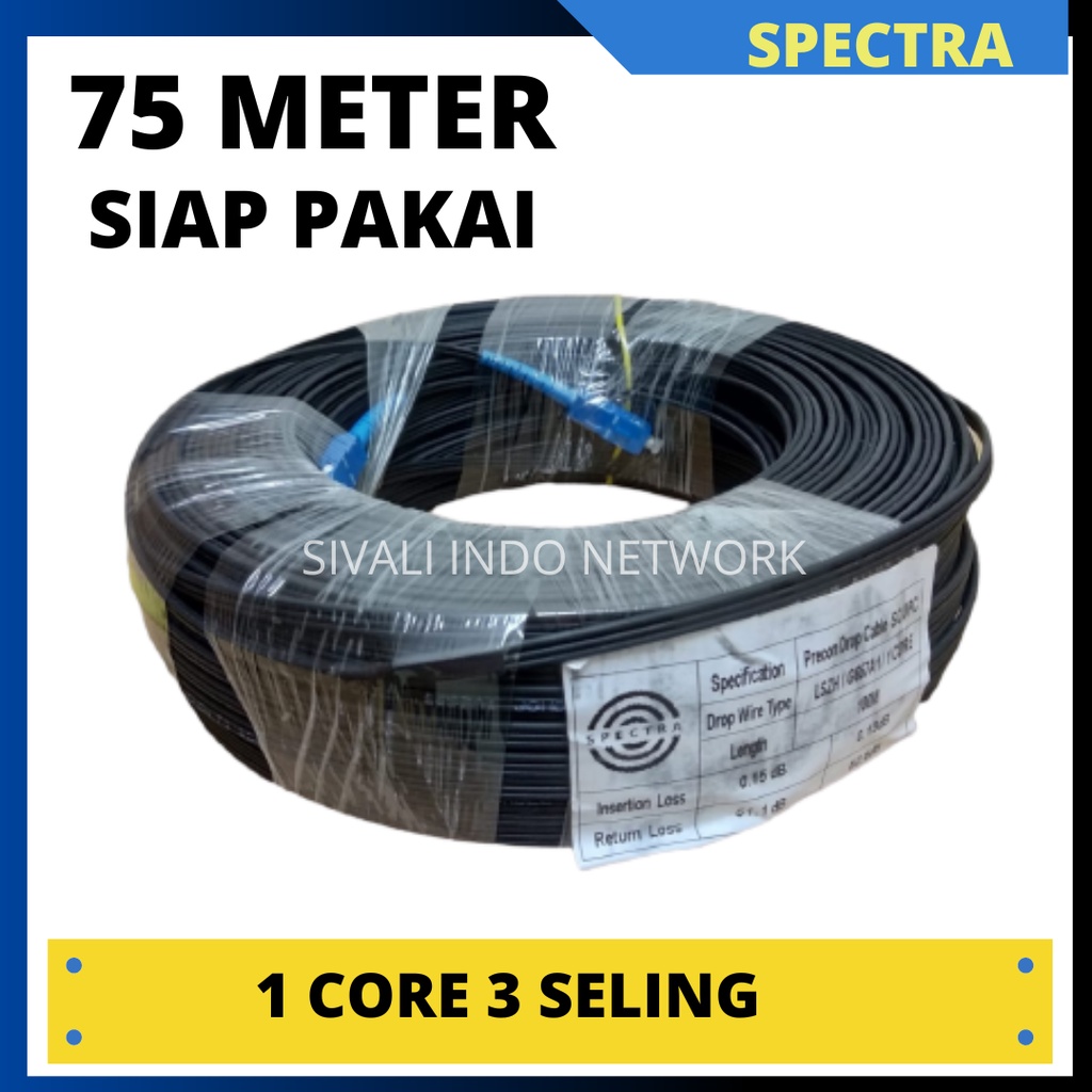 75 METER KABEL FIBER OPTIK SPECTRA KABEL FO  1 CORE  3 SELING SC UPC PRECON