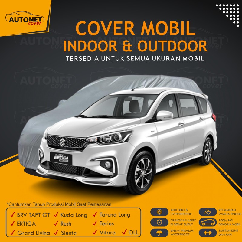 Sarung Mobil Suzuki Ertiga Autonet Body Cover Waterproof Selimut Penutup BRV Grand Livina Kuda Long