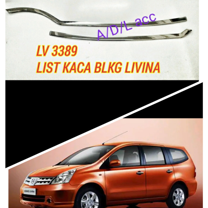 lis list kaca PINTU BELAKANG BAGASI MOBIL nissan grand livina lama 2008 sampai 2018 CHROME CROME