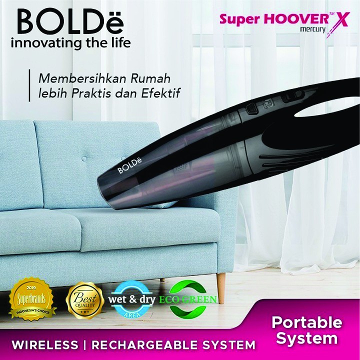 BOLDe SUPER HOOVER X MERCURY - Rechargeable Wireless Vacuum Cleaner Tanpa Kabel