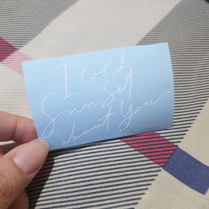 [cutting sticker] i told sunset about you