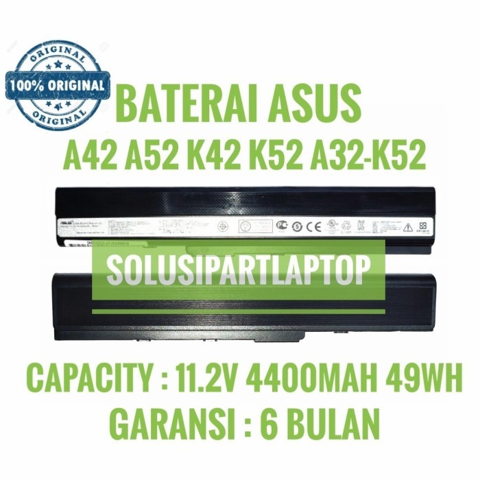 Baterai Original Asus A42 A42F A42J A42D A42JC A42N K52 A52 A52F K42