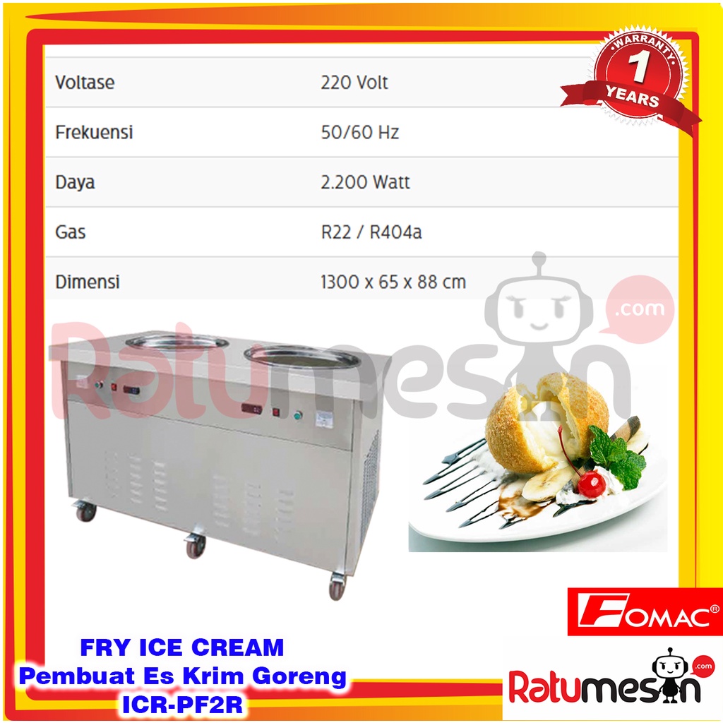 Fry Ice Cream / Mesin Pembuat Es Krim Goreng ICR-PF2R FOMAC