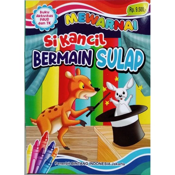 

BUKU MEWARNAI SI KANCIL BERMAIN SULAP