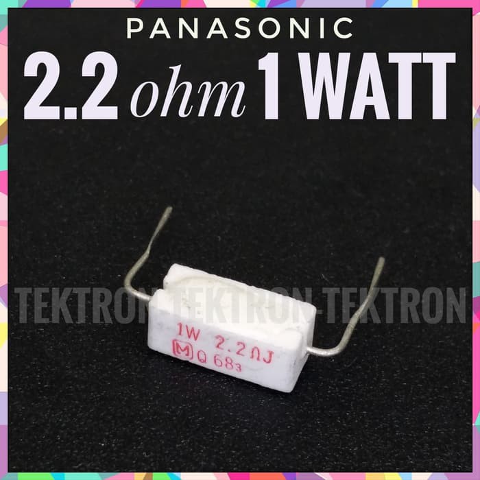Panasonic 2.2ohm 1Watt Resistor 2.2R 2R2 2.2 ohm